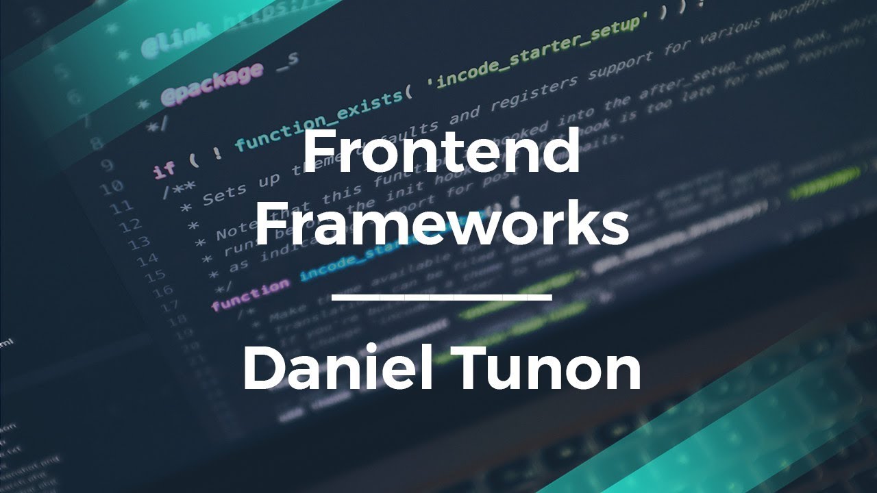 Beginner's Guide to Front End Frameworks by Daniel Tunon