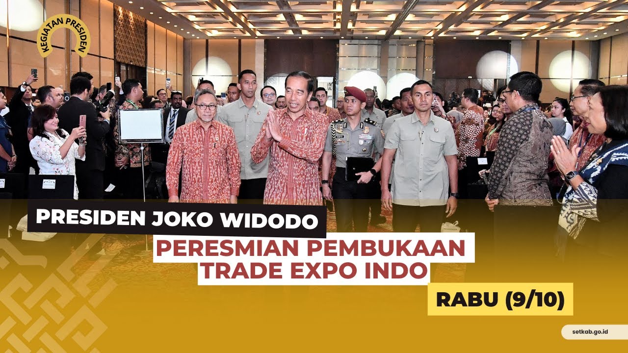 Presiden Jokowi Resmikan Pembukaan Trade Expo Indo