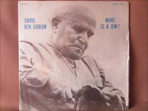 David Ben Gurion - What Is A Jew? (1971, Lecture, Israel)