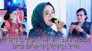Download lagu TAK DISANGKA... PENDAMPING PENGANTIN WANITA INI SUARANYA BAGUS - CINTA TERLARANG - CS PURWO WILIS mp3
