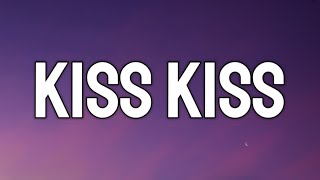 Chris Brown - Kiss Kiss (Lyrics) ft. T-Pain | she want that lovey-dovey that kiss kiss [TikTok Song]