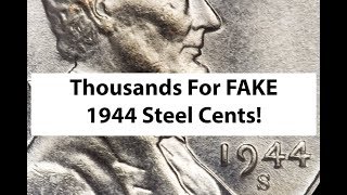 Thousands Of Dollar For Fake 1944 Lincoln Cents! Lottery Tickets Are Cheaper!