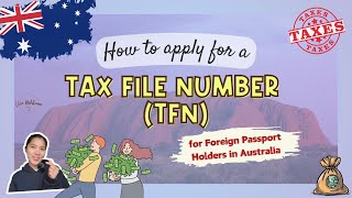How to Apply for a TAX FILE NUMBER (TFN) in Australia | Vien Mlbnn