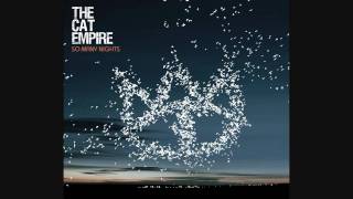 The Cat Empire - So Many Nights