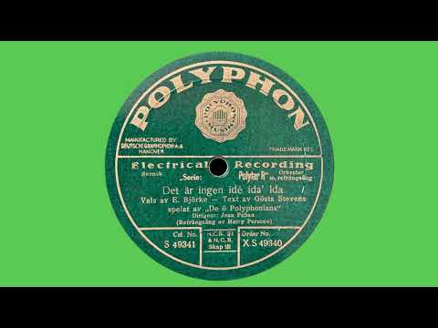 Det är ingen idé ida' Ida - Harry Persson [1930]