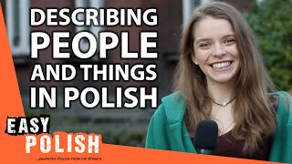 3 Useful Sentence Patterns for Describing People and Things in Polish | Super Easy Polish 37