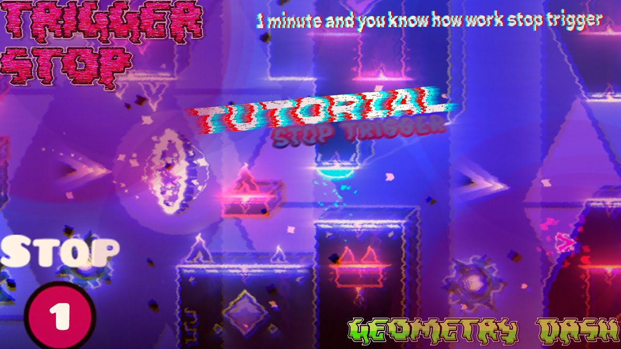 [4K] Stop trigger Tutorial | Geometry Dash 2.11