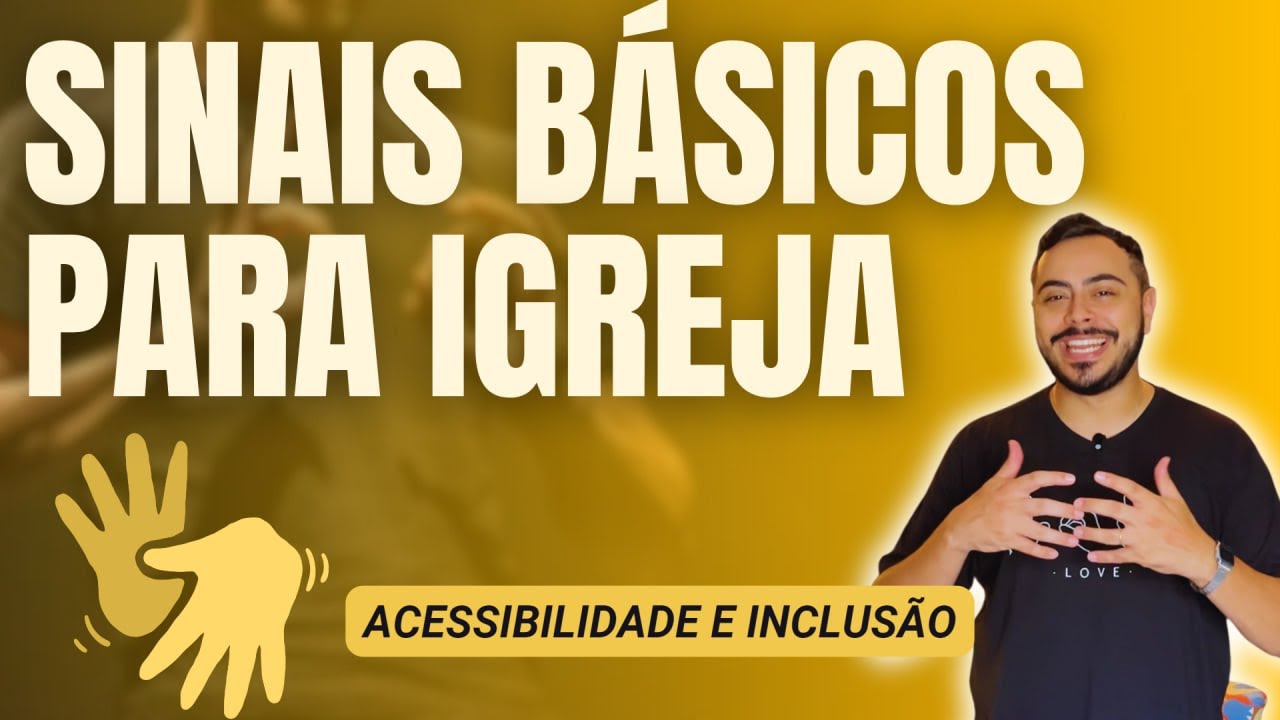 30 SINAIS EM LIBRAS MAIS USADOS NA IGREJA | Sinais em Libras para iniciantes | Aprender Libras