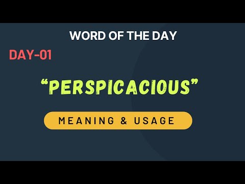 Perspicacious meaning, usage & example  #wordoftheday