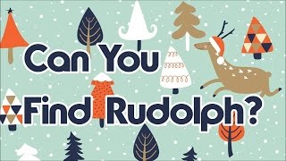 Can You Find Rudolph The Red Nosed Reindeer?