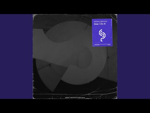 How I Do It (Extended Mix)