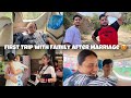 First Trip with Family After Marriage 😍🥰❤️| Full Enjoy | Keep Support
