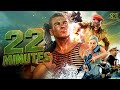 22 Minutes English Hollywood Action Full Movie Makar Zaporozhskiy Denis Nikiforov IOF
