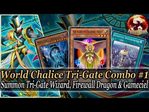 World Chalice Combo #1: How-to Summon Tri-Gate Wizard, Firewall Dragon & Gameciel (3 Negates/Draw 2)