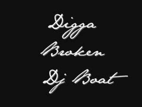Dj Boat_ (Digga Broken) Remixs