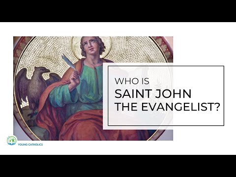 Who Is St John the Evangelist?