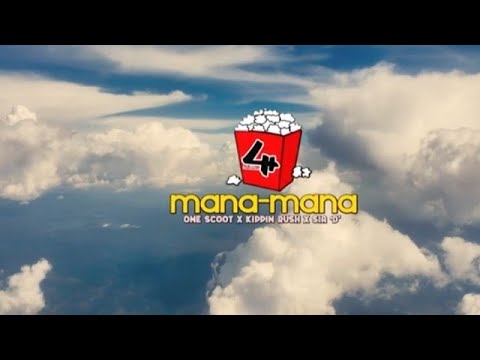 One Scoot X Kippin Rush X SIA 'D' - MANA-MANA (Official Music Audio)