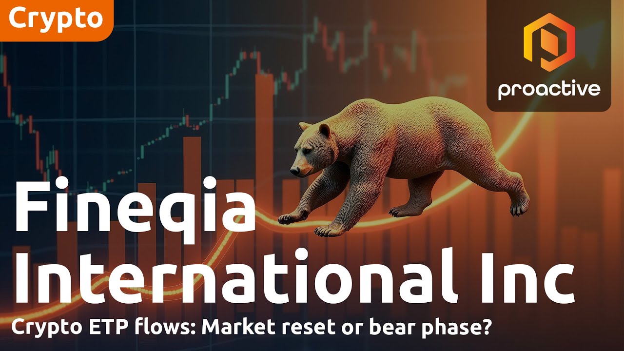 Fineqia International's Matteo Greco on crypto ETP outflows: market reset or bear phase?