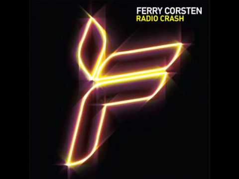 Ferry Corsten - Radio Crash (Muzikjunki Remix)
