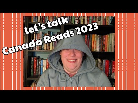 Talking The Canada Reads 2023 Shortlist