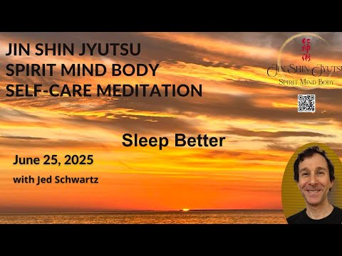 "Getting Better Sleep" with Jin Shin Jyutsu SMB  30 min Self-Care Meditation