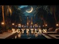 ROYAL OASIS Ancient Egyptian Ambient Music Egypt In PEACE