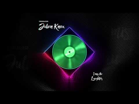 Julien Knox - I MISS THE LAUGHTER