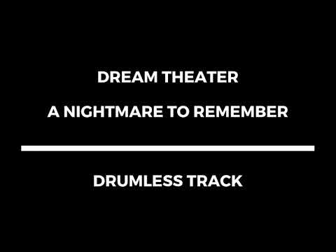 Dream Theater - A Nightmare to Remember (drumless)