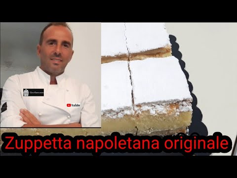 Zuppetta napoletana ricetta originale spettacolare facilissima corso di pasticceria napoletana