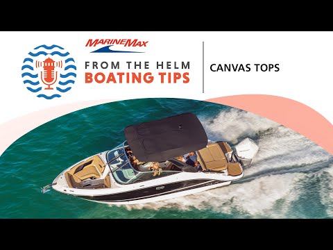 Canvas Tops | Boating Tips