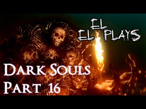Let's eLeLPlay Dark Souls (Co-Op Blind Run) - Part 16 - Sly Sir-Snake on the Summit