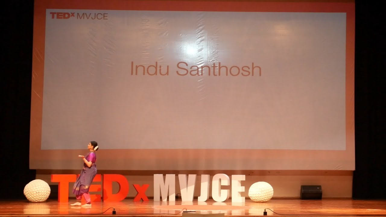 From Gesture to Universe: The Imaginative Power of Bharatanatyam | Indu Santosh | TEDxMVJCE