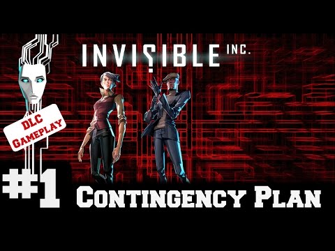 Invisible Inc - Contingency Plan DLC - Gameplay/Walkthrough - Part 1