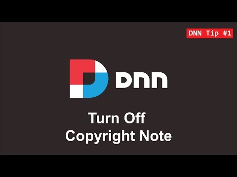 1. Turn off the DNN Copyright Note - DNN Tip of The Week