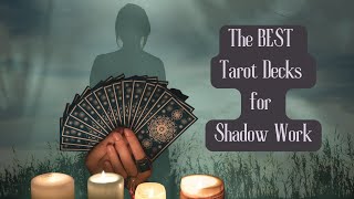 🖤 Top Tarot Decks for Shadow Work 🖤 2025 Edition 🖤