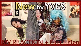 'NEW' by LOOΠΔ/YVES | MV REACTION + D1 FIRST LISTEN | KPJAW