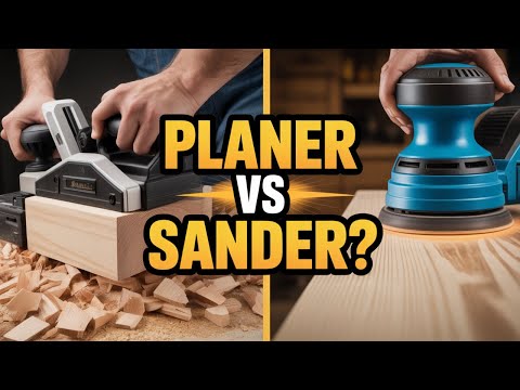 Planer vs Sander: The Truth About Which One You Actually Need!