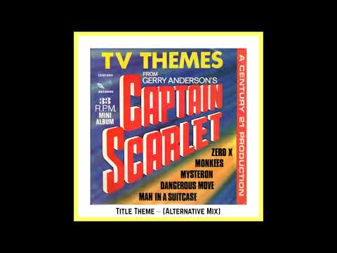 The Barry Gray Orchestra * Captain Scarlet Title Theme (Alternative Mix)