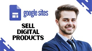 How to Sell Digital Products on Google Sites (and make money) | Google Sites Ecommerce Tutorial