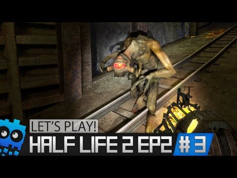Let's Play Half Life 2 Episode 2 - Part 3 - I am my own Enemy...