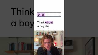 Cryptic Clue #23: Think about a boy (6)