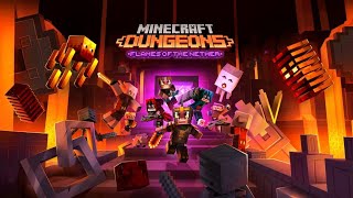 Minecraft Dungeons: Flames of the Nether - Ep 6