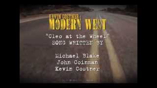Kevin Costner &amp; Modern West  - Where Do We Go From Here / Cleo At The Wheel / Superman 14