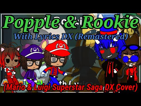 The Ethans React To:Popple & Rookie With Lyrics DX (Remastered) By Juno Songs (Gacha Club)