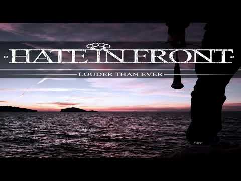 Hate In Front  [2012] - Louder Than Ever (EP)