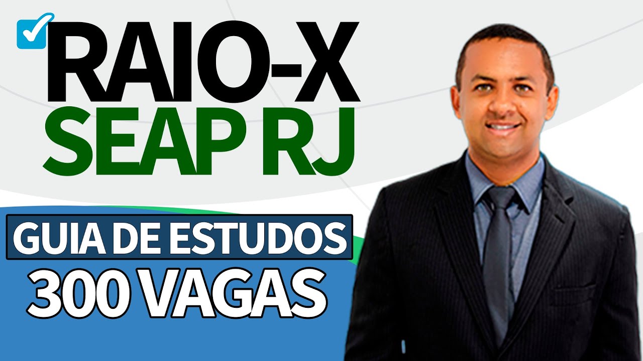 SEAP RJ - RAIO-X DO EDITAL