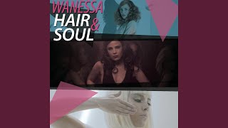 Hair &amp; Soul (Ao Vivo)