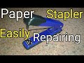 Paper stapler Easliy Repairing