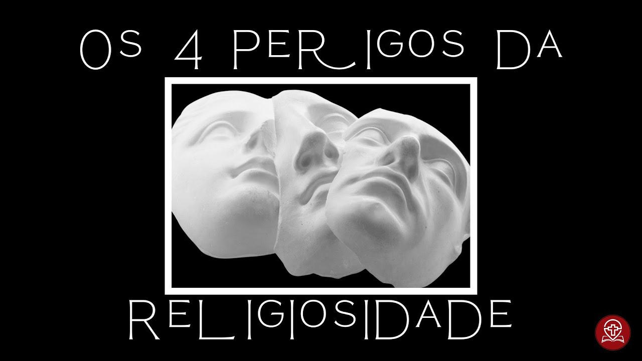 Lucas 11:37-52 - Os 4 Perigos da Religiosidade