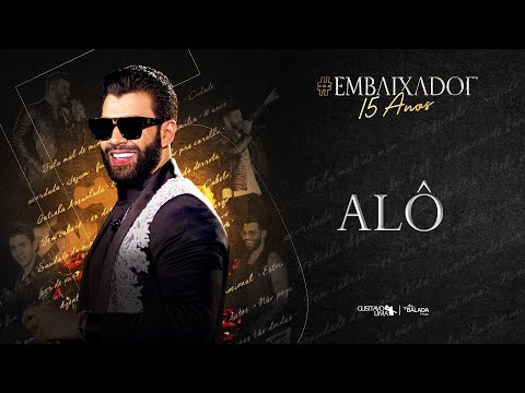 Alô - Gusttavo Lima